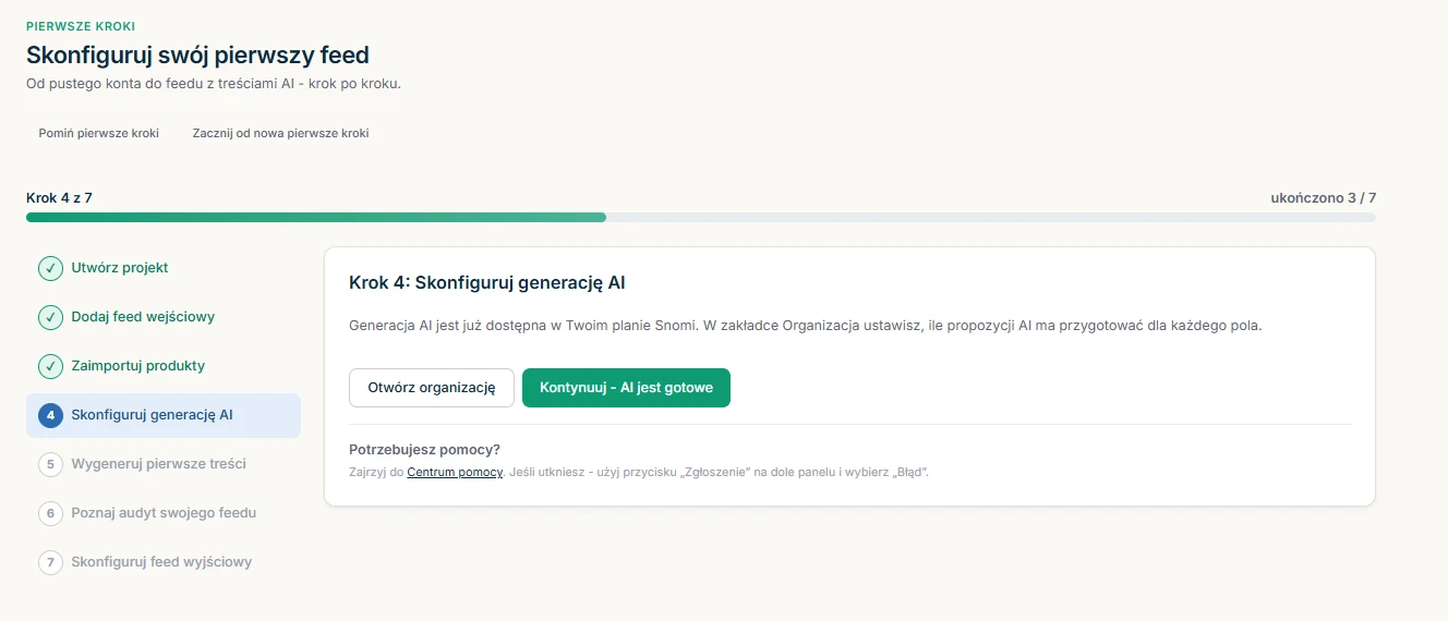 Przewodnik Pierwsze kroki na kroku 4 z 7, z trzema ukończonymi krokami i przyciskami Otwórz organizację oraz Kontynuuj - AI jest gotowe